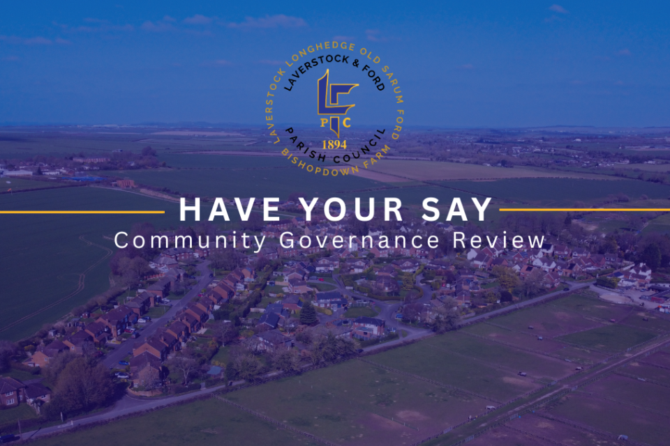 Aerial view of Laverstock and the surrounding countryside, overlaid with the text “Have Your Say – Community Governance Review” and the Laverstock & Ford Parish Council logo.